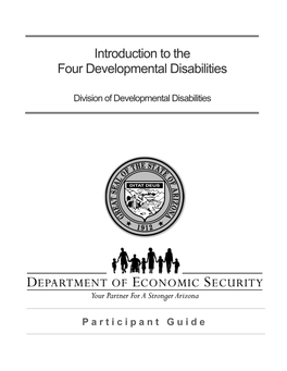 Introduction to the Four Developmental Disabilities
