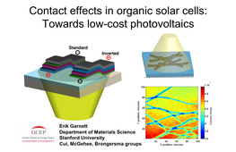 Contact Effects in Organic Solar Cells: Towards Low-Cost Photovoltaics