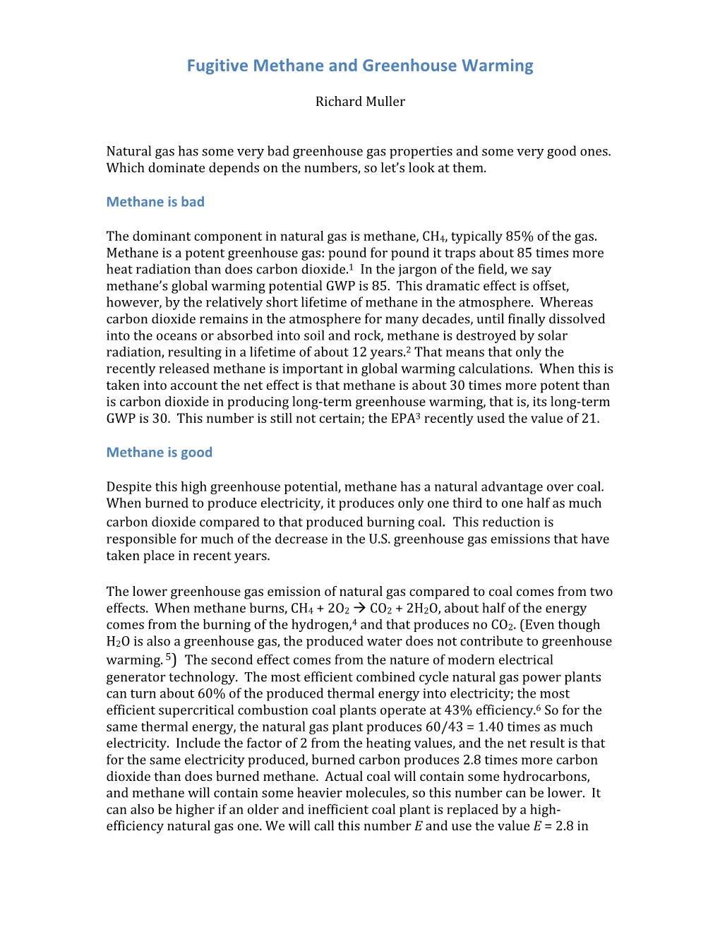 Fugitive Methane and Greenhouse Warming