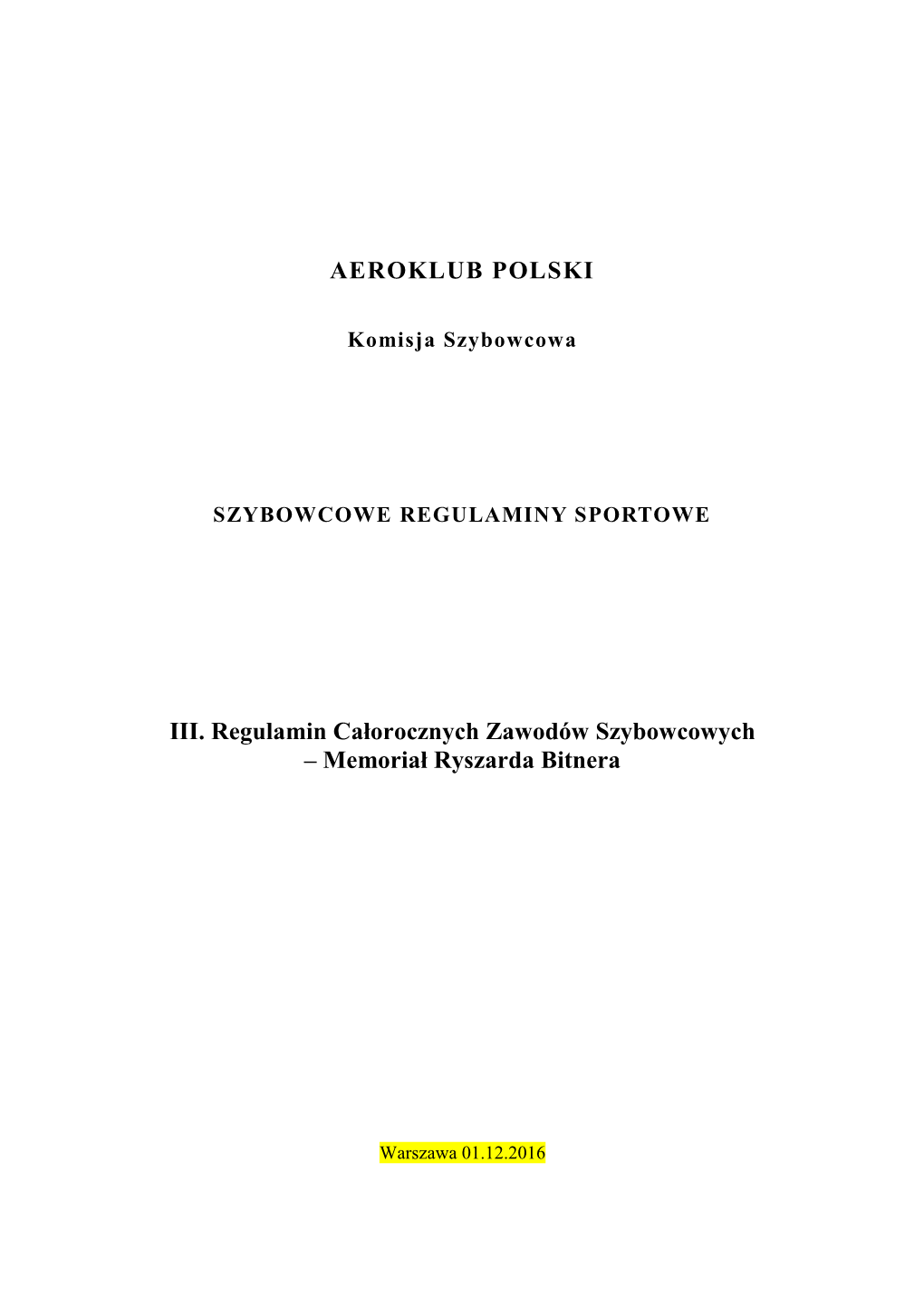 AEROKLUB POLSKI III. Regulamin Całorocznych