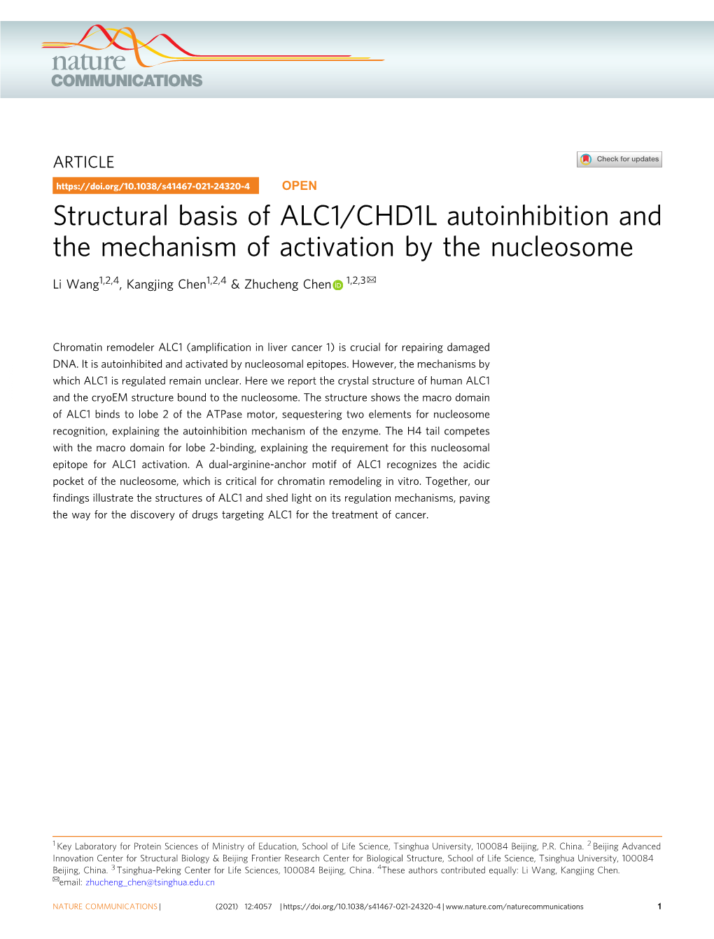 Structural Basis of ALC1/CHD1L Autoinhibition and the Mechanism of Activation by the Nucleosome ✉ Li Wang1,2,4, Kangjing Chen1,2,4 & Zhucheng Chen 1,2,3