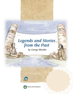 Legends and Stories from the Past by George Blondin