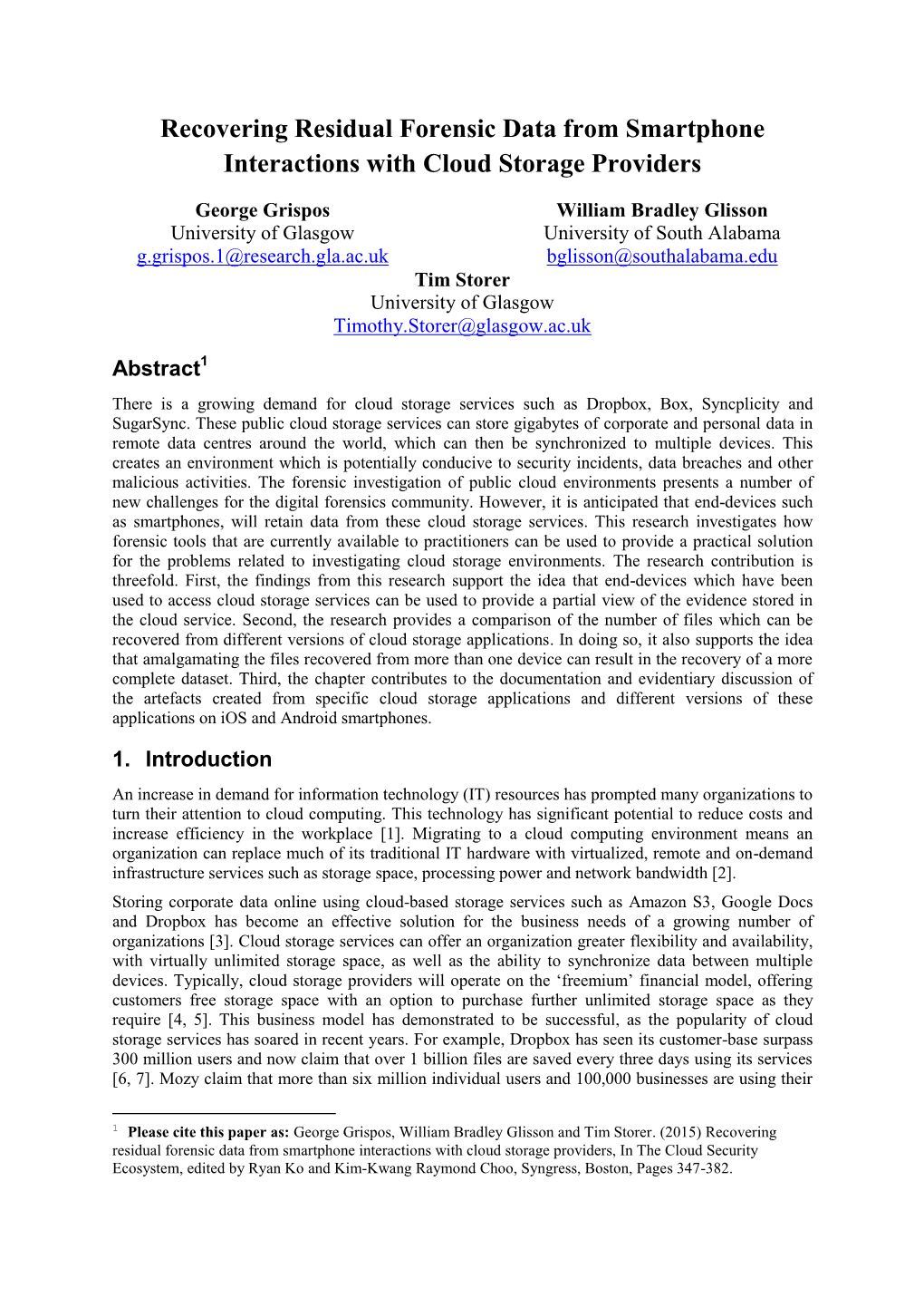 Recovering Residual Forensic Data from Smartphone Interactions with Cloud Storage Providers