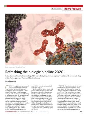 Refreshing the Biologic Pipeline 2020