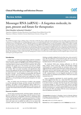 Messenger RNA (Mrna) – a Forgotten Molecule; Its Past, Present and Future for Therapeutics Melin J