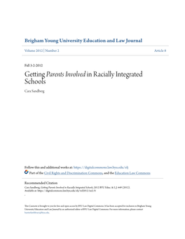 Getting Parents Involved in Racially Integrated Schools Cara Sandberg