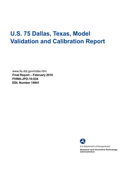U.S. 75 Dallas, Texas, Model Validation and Calibration Report