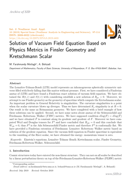 Solution of Vacuum Field Equation Based on Physics Metrics in Finsler Geometry and Kretschmann Scalar