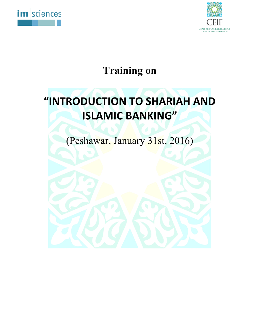 Introduction to Shariah and Islamic Banking