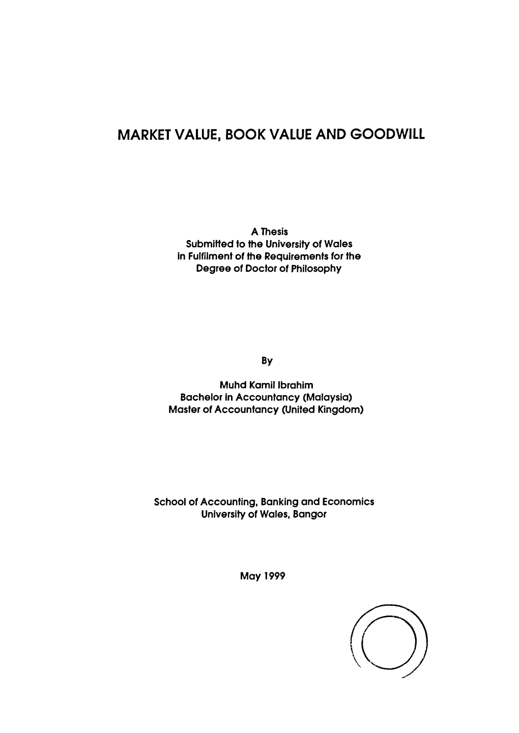 Market Value, Book Value and Goodwill