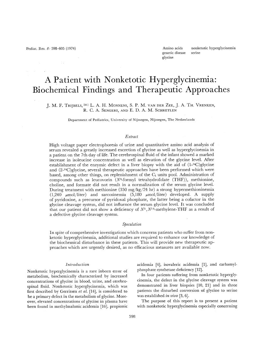 A Patient with Nonketotic Hyperglycinemia: Biochemical Findings and Therapeutic Approaches
