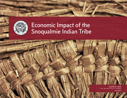 Economic Impact of the Snoqualmie Indian Tribe