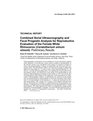 Combined Serial Ultrasonography and Fecal Progestin Analysis for Reproductive Evaluation of the Female White Rhinoceros