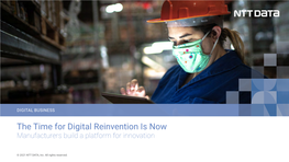 The Time for Digital Reinvention Is Now Manufacturers Build a Platform for Innovation