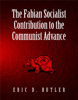 The Fabian Socialist Contribution to the Communist Advance