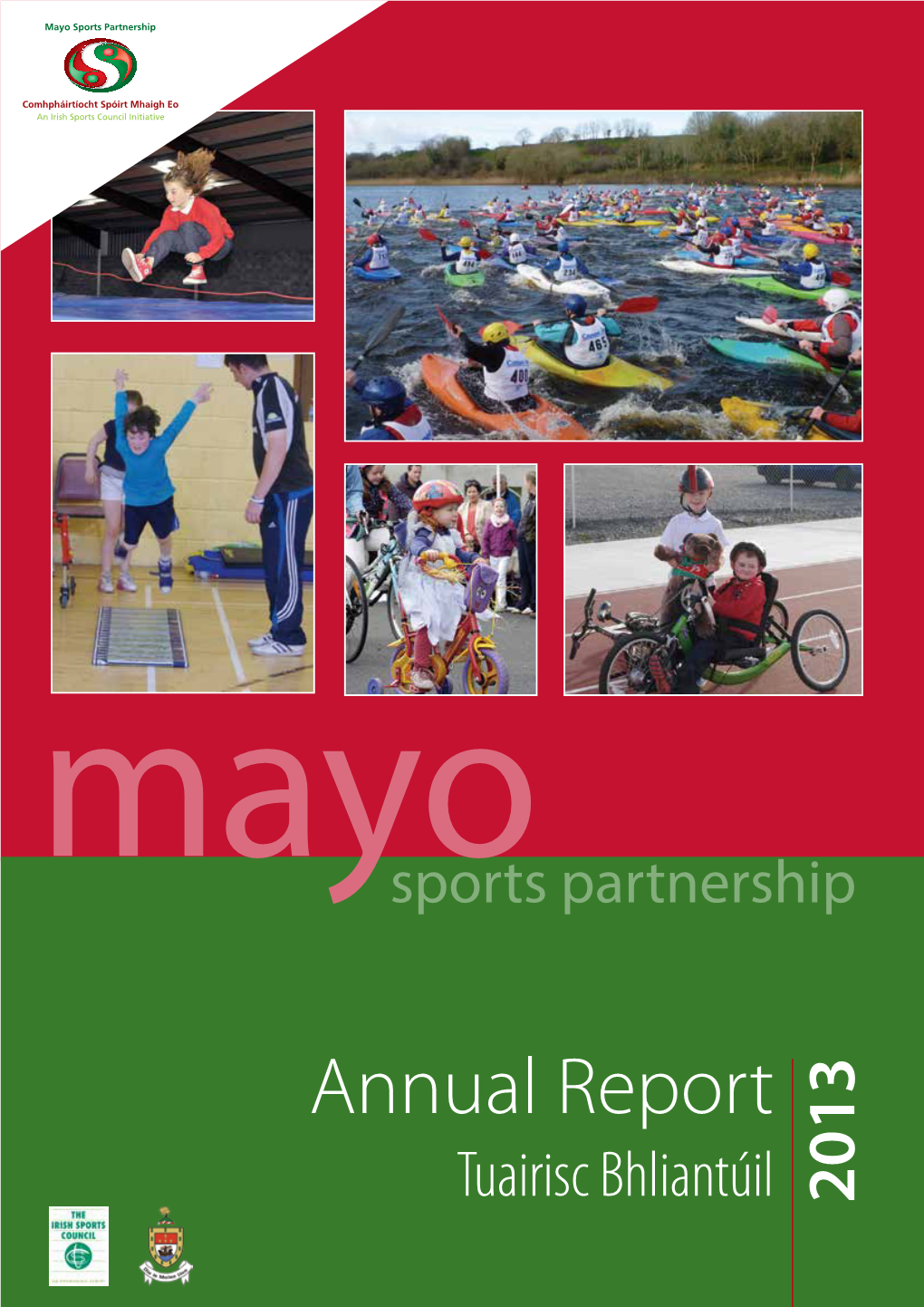 03/11/2020 Mayo Sports Partnership Annual Report 2013