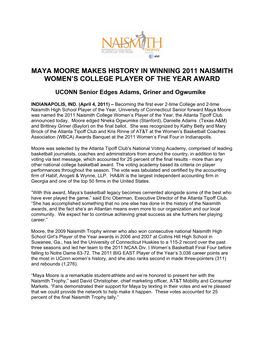 Maya Moore Makes History in Winning 2011 Naismith Women’S College Player of the Year Award