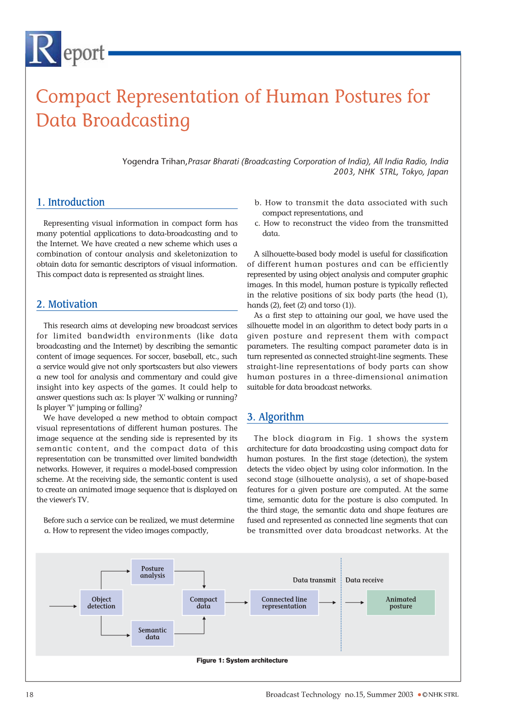 Broadcast Technology No.15, Summer 2003 C NHK STRL Report