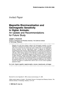 Magnetite Biomineralization and Geomagnetic Sensitivity in Higher Animals: an Update and Recommendations for Future Study