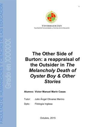 The Other Side of Burton: a Reappraisal of the Outsider in The