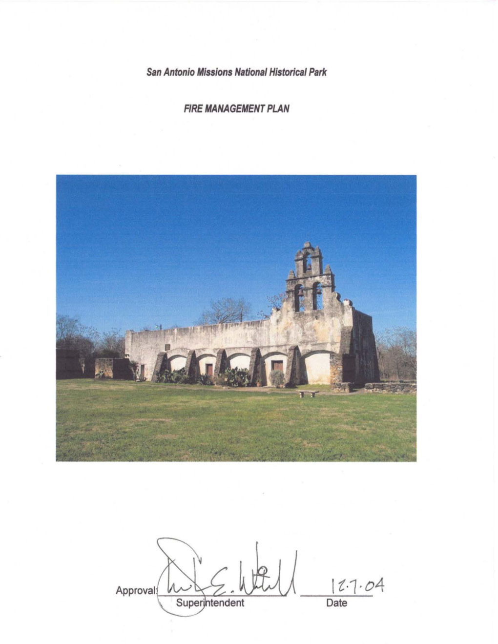 San Antonio Missions National Historical Park Fire Management Plan