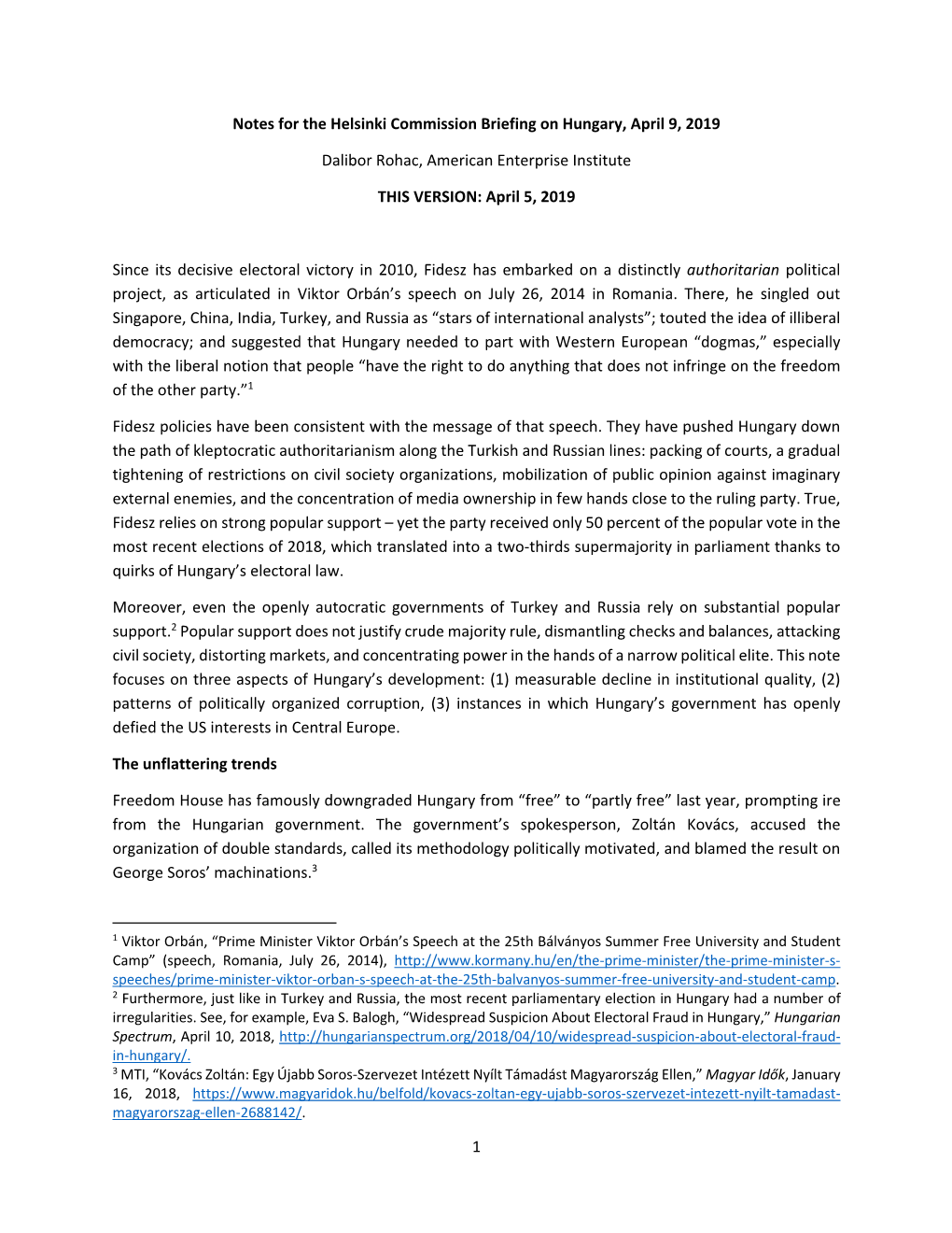 1 Notes for the Helsinki Commission Briefing on Hungary, April 9, 2019