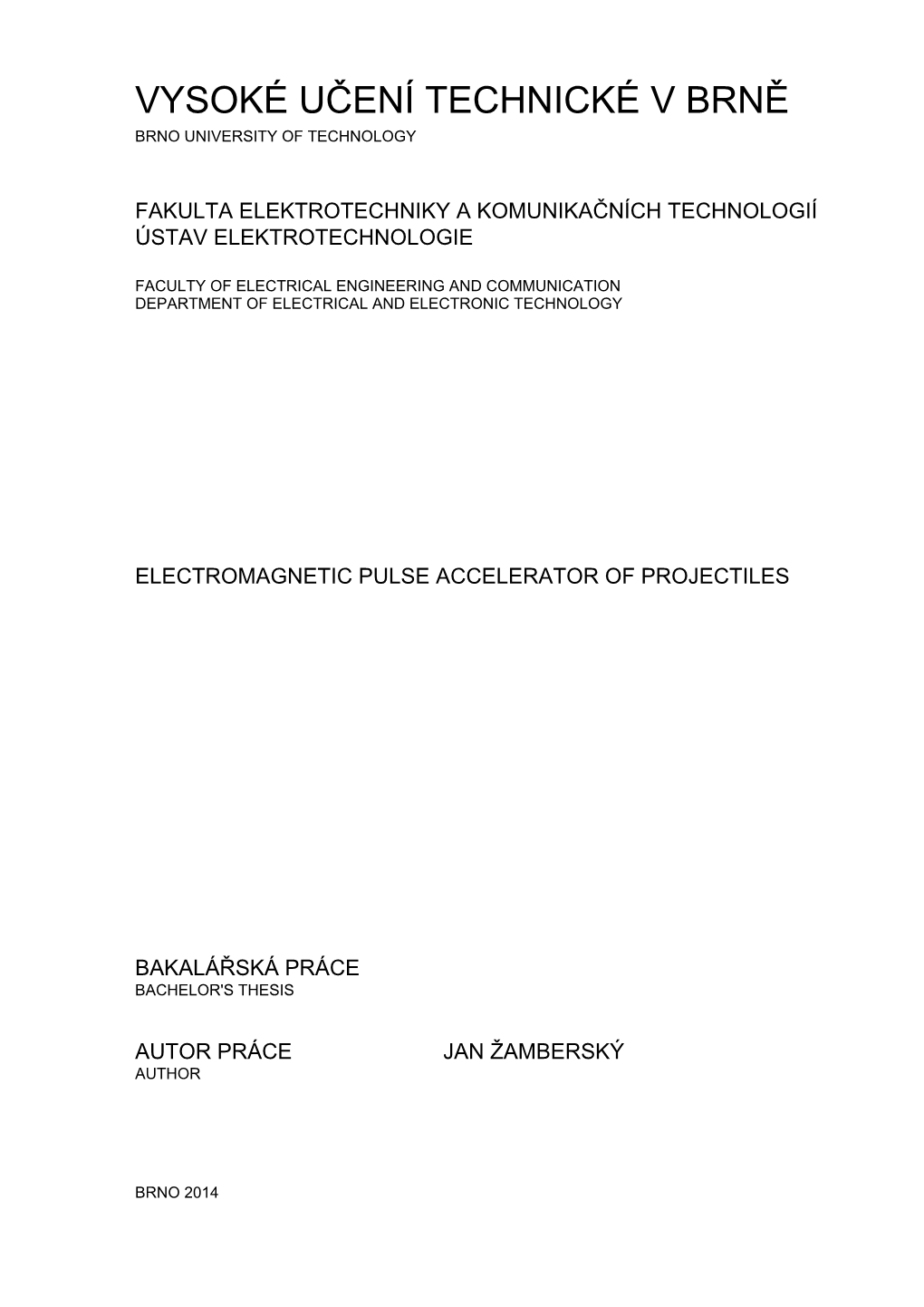 Electromagnetic Pulse Accelerator of Projectiles