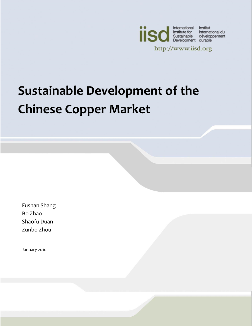Sustainable Development of the Chinese Copper Market