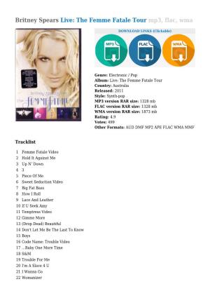 Britney Spears Live: the Femme Fatale Tour Mp3, Flac, Wma