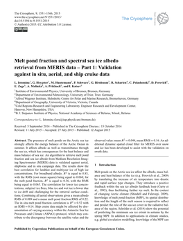 Melt Pond Fraction and Spectral Sea Ice Albedo Retrieval from MERIS Data – Part 1: Validation Against in Situ, Aerial, and Ship Cruise Data