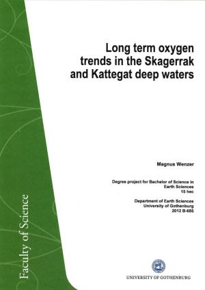Long Term Oxygen Trends in the Skagerrak and Kattegat Deep Waters