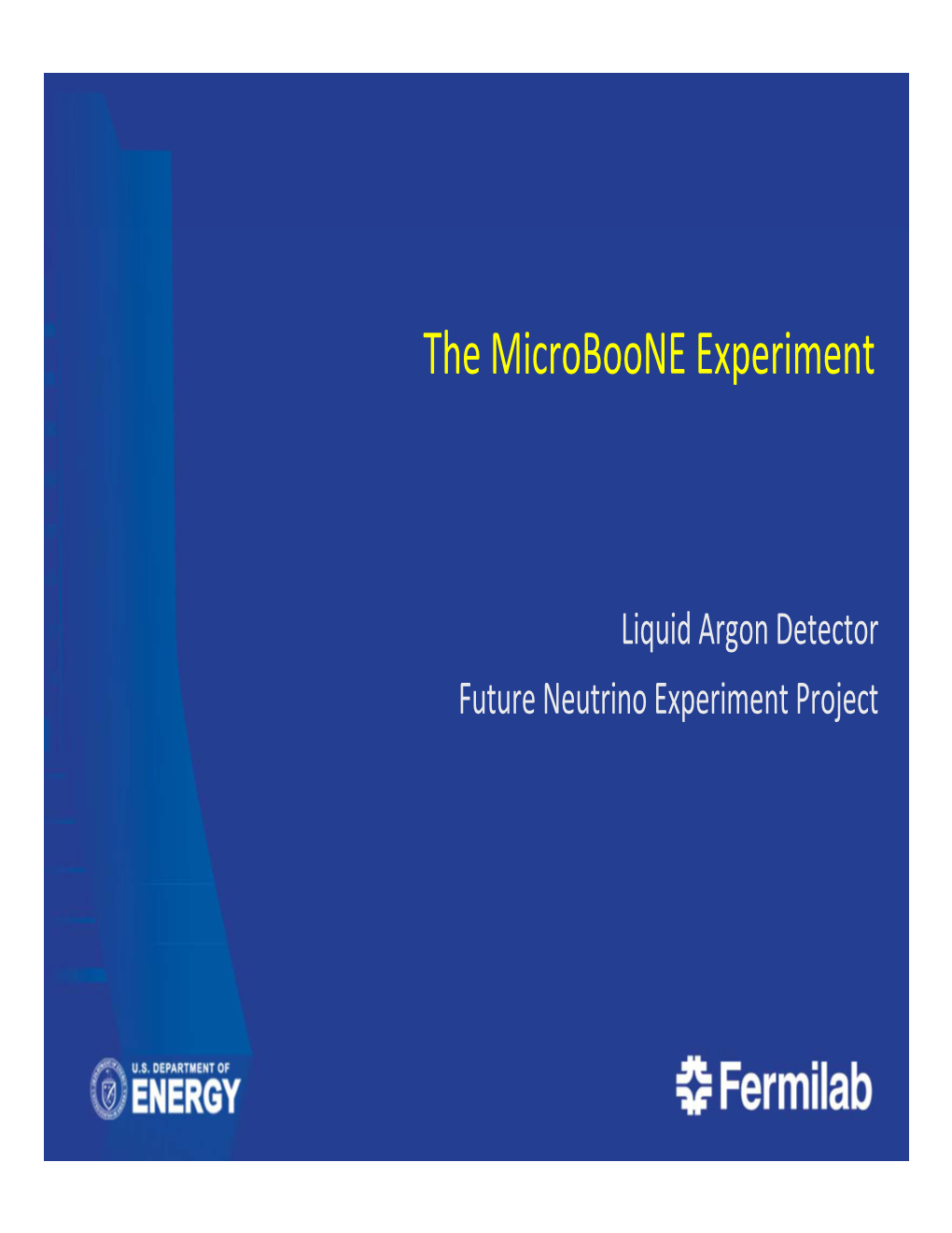 The Microboone Experiment