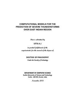 Computational Models for the Prediction of Severe Thunderstorms Over East Indian Region