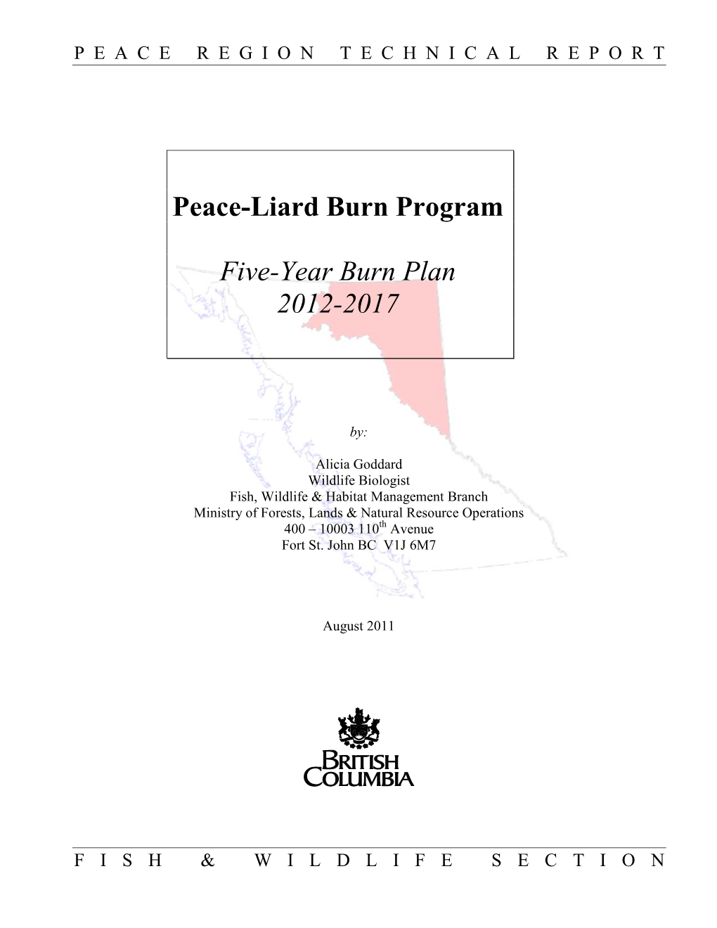 Peace-Liard Burn Program 5-Year Plan