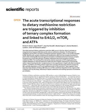 The Acute Transcriptional Responses to Dietary Methionine Restriction Are Triggered by Inhibition of Ternary Complex Formation A
