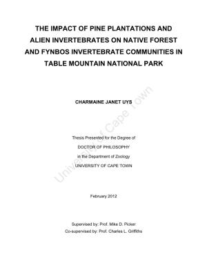 The Impact of Pine Plantations and Alien Invertebrates on Native Forest and Fynbos Invertebrate Communities in Table Mountain National Park