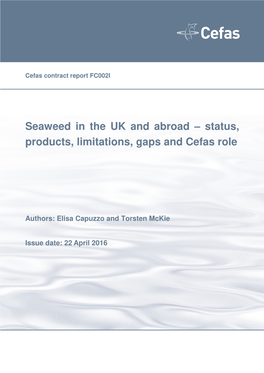 Seaweed in the UK and Abroad – Status, Products, Limitations, Gaps and Cefas Role