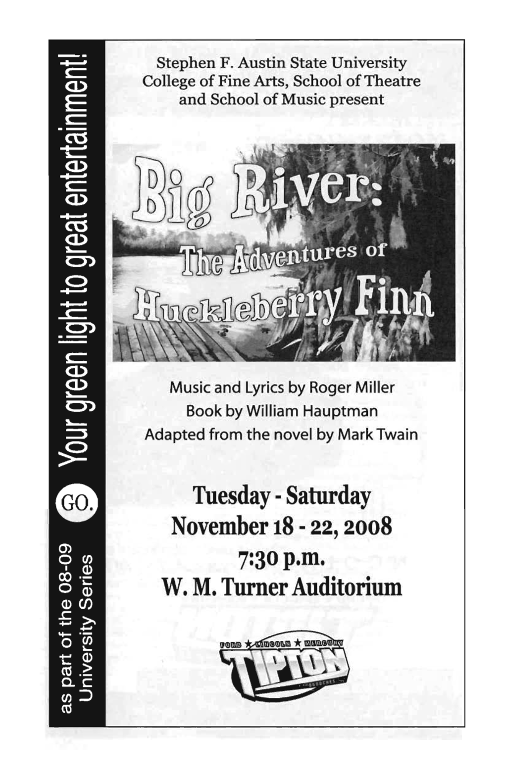 Big River: the Adventures of Huckleberry Finn