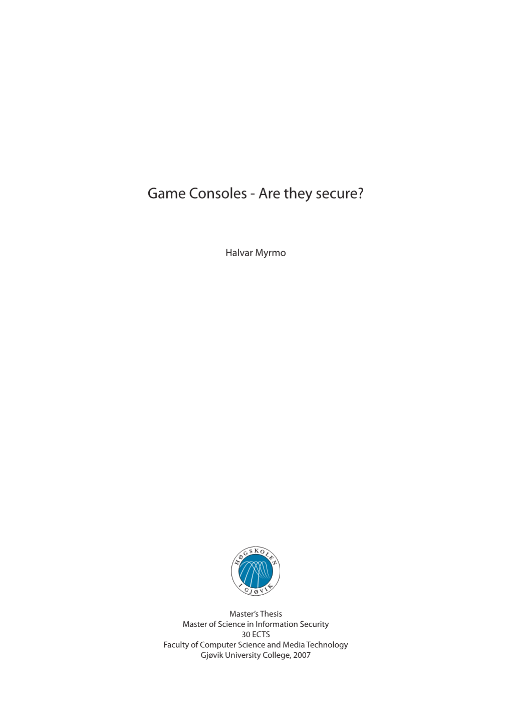 Game Consoles - Are They Secure?