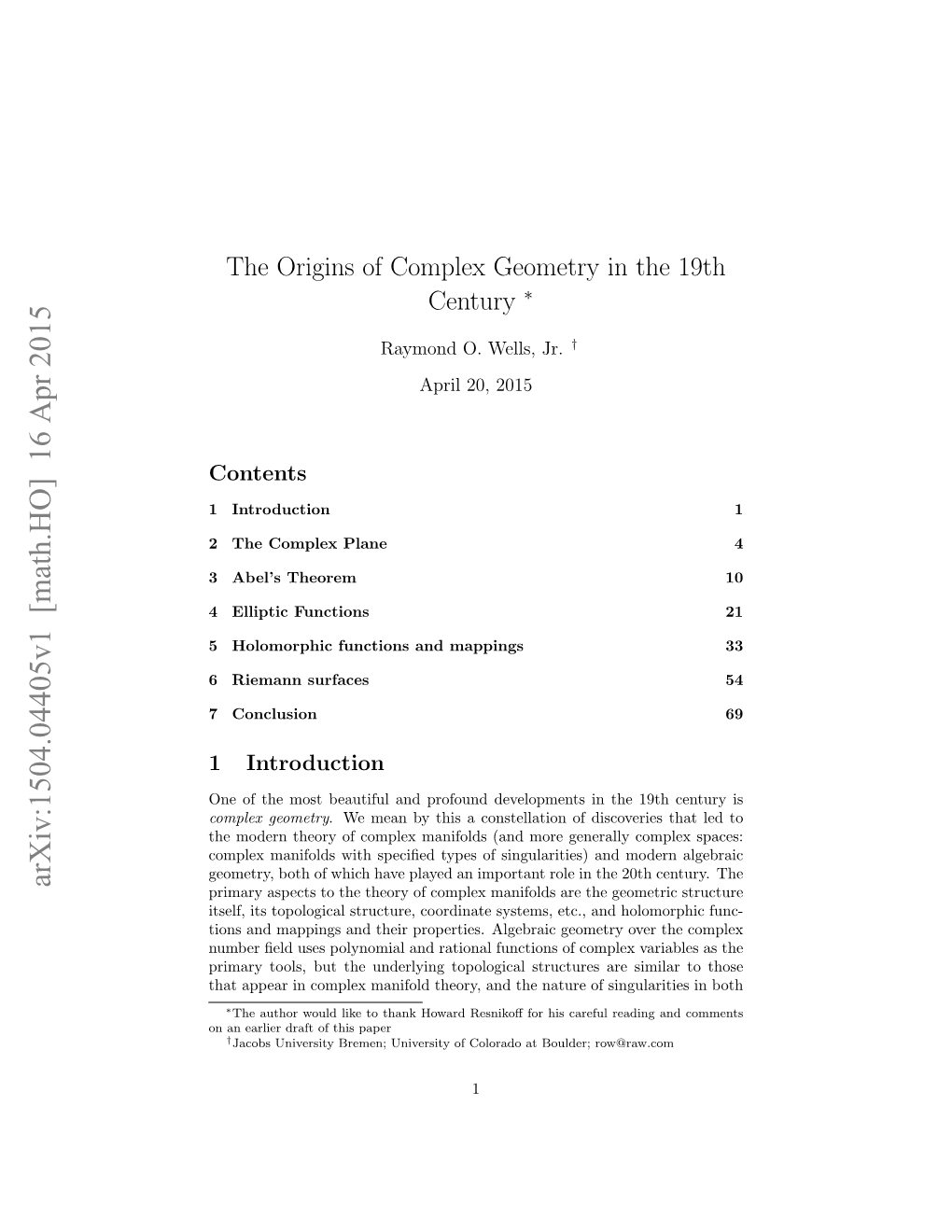 The Origins of Complex Geometry in the 19Th Century ∗