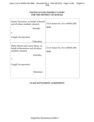Settlement Terms, As Approved by Cargill’S Counsel and Class