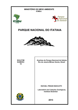 Aranhas Do Parque Nacional Do Itatiaia, Rio De Janeiro/Minas Gerais, Brasil.’’- Rafael Prezzi Indicatti-2013