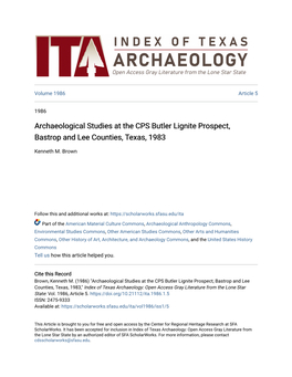 Archaeological Studies at the CPS Butler Lignite Prospect, Bastrop and Lee Counties, Texas, 1983