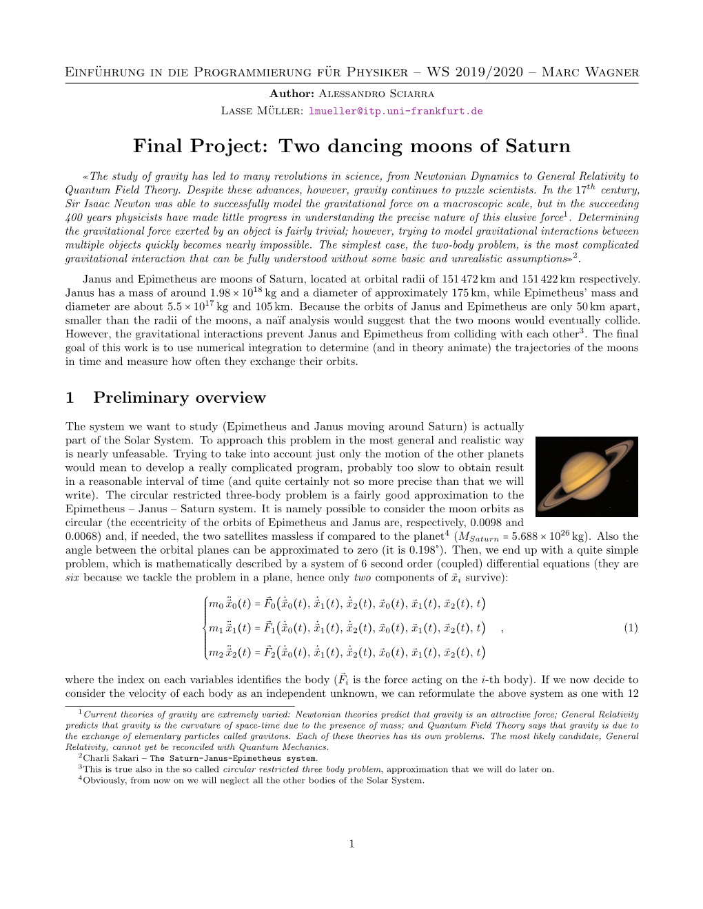 Final Project: Two Dancing Moons of Saturn