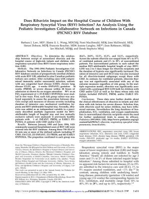 (RSV) Infection? an Analysis Using the Pediatric Investigators Collaborative Network on Infections in Canada (PICNIC) RSV Database