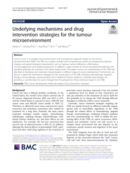 Underlying Mechanisms and Drug Intervention Strategies for the Tumour Microenvironment Haoze Li1,2, Lihong Zhou1,2, Jing Zhou1,2,Qili1,2* and Qing Ji1,2*
