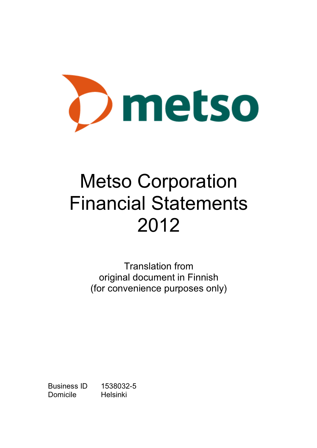 Metso Corporation Financial Statements 2012