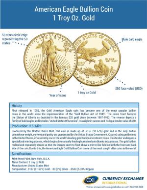 American Eagle Bullion Coin 1 Troy Oz. Gold