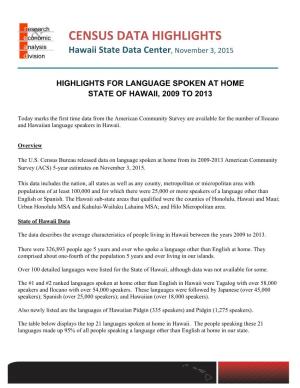 Highlights for Language Spoken at Home State of Hawaii, 2009 to 2013