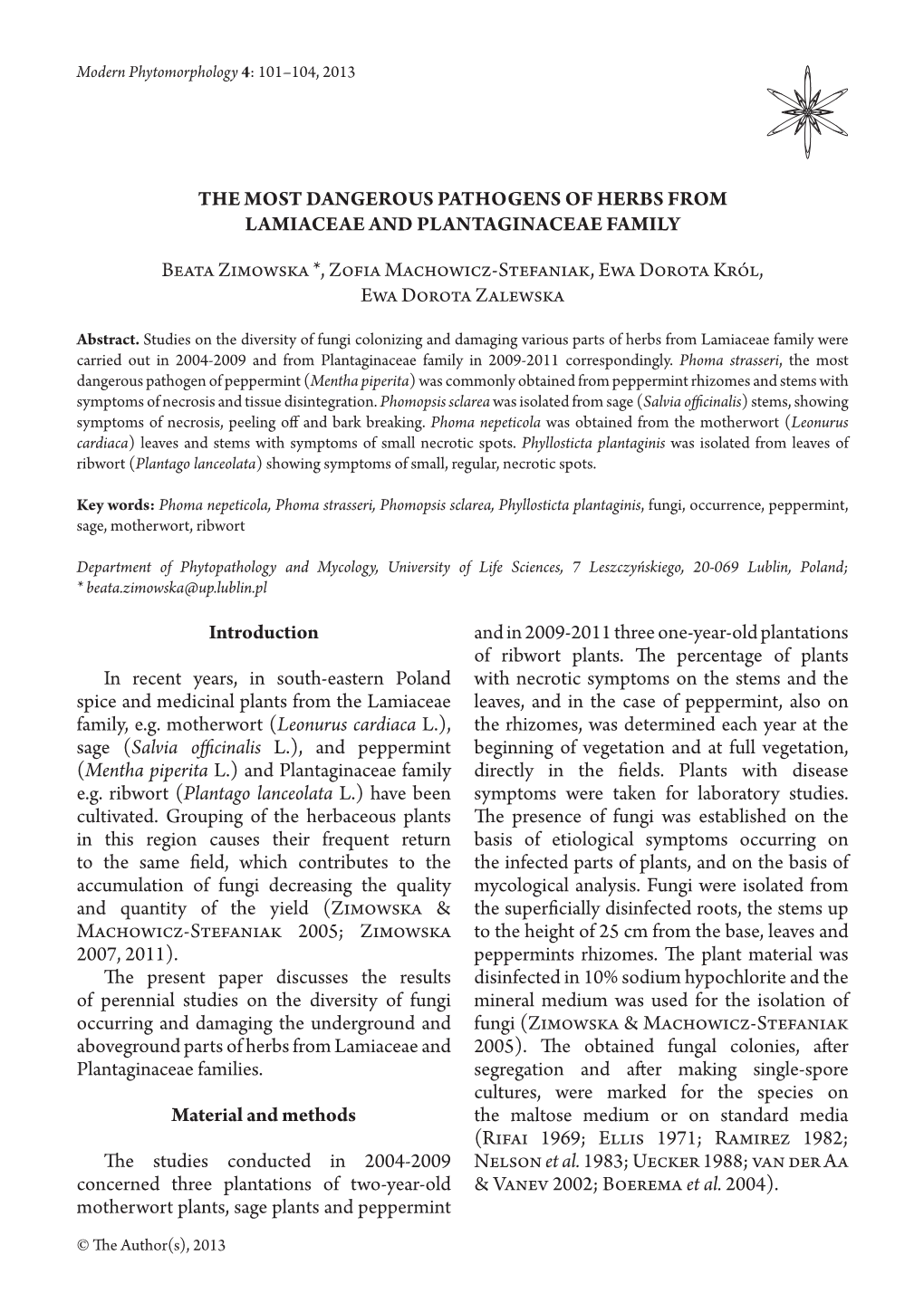 The Most Dangerous Pathogens of Herbs from Lamiaceae and Plantaginaceae Family